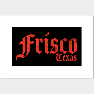 Frisco Texas Red Distressed Posters and Art